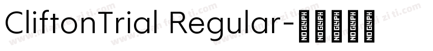 CliftonTrial Regular字体转换
